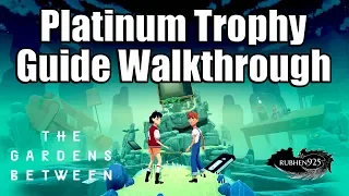THE GARDENS BETWEEN [PS4 PRO] - Platinum Trophy Guide Walkthrough (Easy 1-2 hr Platinum)