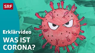 Coronavirus – einfach erklärt | Kindervideos | SRF Kids