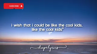 Cool Kids - song with lyrics | Echosmith