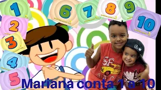 Mariana conta 1 a 10 - Viva Mariana - Música infantil - Galinha Pintadinha