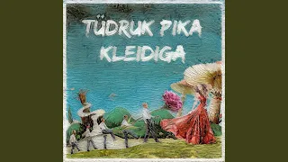 Tüdruk Pika Kleidiga