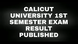 Calicut university 1st semester exam result published [November 2019]