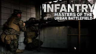 Infantry: Masters of the Urban Battlefield