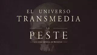 La Peste: El Universo Transmedia | Una producción de Movistar+ en colaboración con El Cañonazo