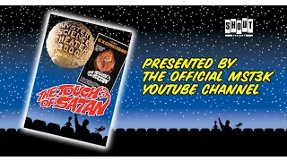 MST3K: The Touch of Satan (FULL MOVIE)