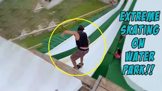 Extreme Skateboarding on Waterpark!! - Best OF EXTREME Sports Wins & Fails 2022 !!