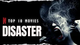 Top 10 Disaster Movies based on shocking True Incidents on Netflix 💯 🤯