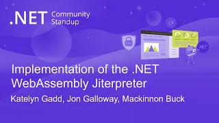 ASP.NET Community Standup - Implementation of the .NET WebAssembly Jiterpreter