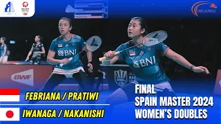 Febriana D Kusuma/Amalia Cahya Pratiwi vs Rin Iwanaga/Kie Nakanishi - SPAIN MASTER 2024 | FINAL