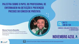 Palestra o Papel do Profissional de Enfermagem na Detecção e Prevenção Precoce do Câncer de Próstata