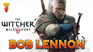 The Witcher 3 : Bob Lennon - Ep.7 : Griffon Griffu