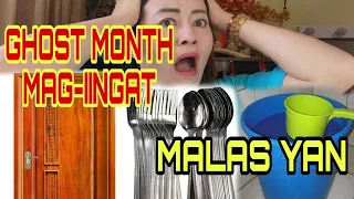 GHOST MONTH MAG-IINGAT KA MALAS YAN-APPLE PAGUIO1