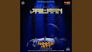 Jailaan (From "Moosa Jatt")