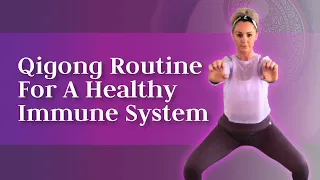 Qigong Exercise To STRENGTHEN Immune System 🦠