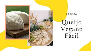 Queijo Vegano Fácil