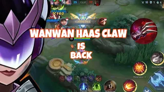 WANWAN HAAS CLAW IS BACK | WANWAN E& | MOBILE LEGENDS