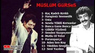 MÜSLÜM GÜRSES KARIŞIK SEÇME ARABESK ŞARKILARI #1 / FuLL Albüm