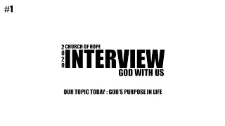 God's purpose in LIFE. Interview with TEENS.