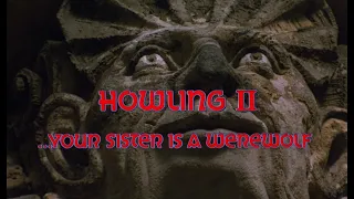 Howling II - Opening Titles