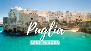 Best Places in Puglia