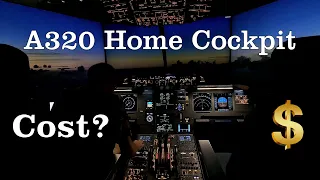 Long Term Captain Gain | A320 Home Cockpit: Cost, Options, and How I Funded Mine