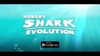 Hungry Shark Evolution - 2014 Trailer (Google Play)