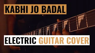 Kabhi Jo Badal Barse - Instrumental Guitar Cover | Electric/Acoustic TABS | Jackpot | SOS