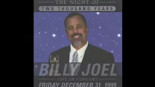 Billy Joel—2000 Years: The Millennium Concert (December 31, 1999) (Full Show)