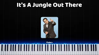 It's A Jungle Out There - Piano tutorial