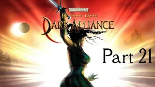 [Beeze + Friends] Baldur's Gate: Dark Alliance - Part 21