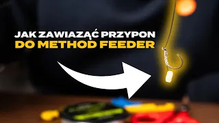 Jak zawiązać przypon do Method Feeder?