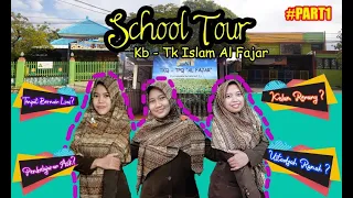 SCHOOL TOUR PART 1 (TK ISLAM AL FAJAR)