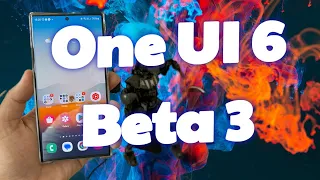 Samsung One UI 6 Beta 3: New Features & Animations Tests