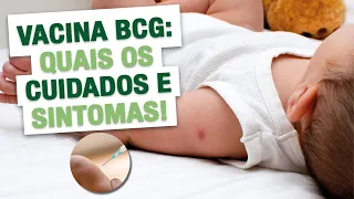 Vacina BCG: quais os cuidados e sintomas!