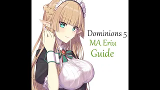 Dominions 5: MA Eriu Guide