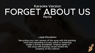 Perrie Edwards - Forget About Us (Karaoke Version)