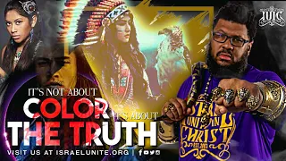 The Israelites: It's Not About Color Its About The Truth!