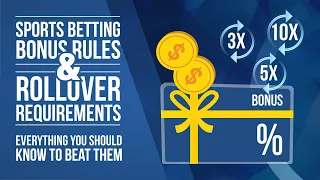 Sports Betting Bonus Rules And Rollover Requirements / Everything You Should Know To Beat Them