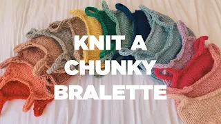 How to: Knit a Chunky Bralette Top | Chunky Game Set Match Top Walkthrough | Knit Top