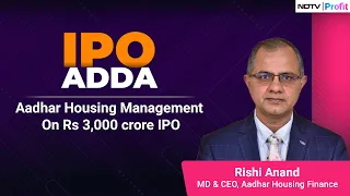 Aadhar Housing Finance IPO: Management Discusses Plans | Aadhar Housing IPO News
