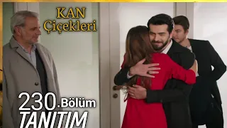 Kan Çiçekleri 230.BÖLÜM Tanitimi || Blood flower Sezon.2 Episode 230 promo with English subtitle