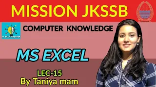 WHAT IS MS EXCEL? (LEC-15) I JKSSB COMPUTER I MISSION JKSSB I BANK MAINS