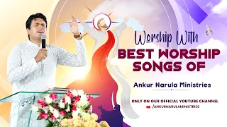 Morning Worship With Best Worship Songs Of @AnkurNarulaMinistries  || (22-03-2024)