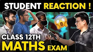 Class 12th Maths Board Exam🔥|  Student Reaction | Exam Review