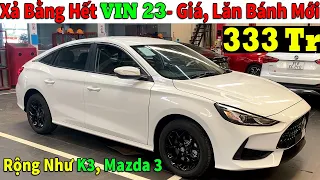 ✅Xả Bằng hết VIN 23 MG5 Tháng 6 Mới, Rộng Rãi Mà Còn Hơn 300 Thôi| Giá Lăn Bánh MG5 Mới | Topcarvn