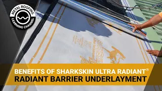 Sharkskin Ultra Radiant Barrier Roof Underlayment Guide: Installation On Roof Decking And Benefits
