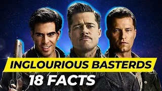 18 Things You Didn't Know About Inglourious Basterds