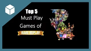 Top 5 Must Play Games of Rare Replay