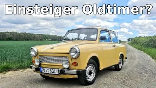 Trabant 601 - 2 Jahre Erfahrungsbericht (Kosten) & Fahrbericht - Optimaler Einsteiger Oldtimer?