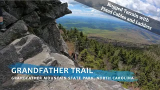 Grandfather Trail | Grandfather Mountain State Park | MacRae Peak | Attic Window | Calloway Peak